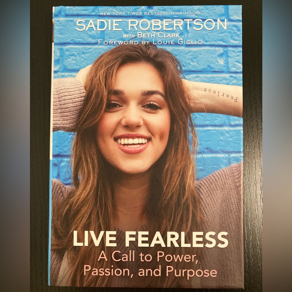 Live Fearless Book by Sadie Robertson